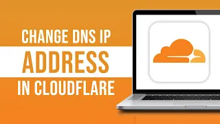 How to Change Cloudflare DNS IP Address (2024)