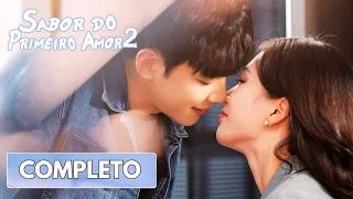 Sabor do Primeiro Amor 2 | Minidrama Completo | A Taste of First Love S2 | WeTV