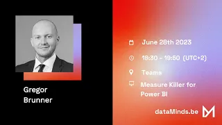 20230628 - Measure Killer for Power BI (Gregor Brunner)