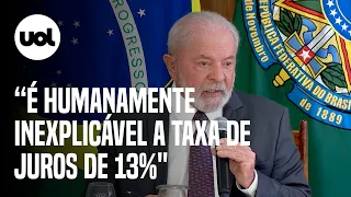 Lula volta a criticar juros: 'Se a meta de inflação está errada, muda-se a meta'