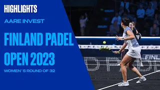 Round of 32 (2)  🚺 Aare Invest Finland Padel Open 2023