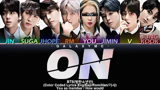 BTS(방탄소년단) 'ON' (Color Coded Lyrics Esp/Eng/Rom/Han/가사) (8 MEMBERS ver.)【GALAXY MC】