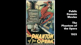 The Phantom Of The Opera 1925 - Public Domain Movies / Full