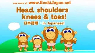 🇯🇵 Learn Japanese Body Parts with "Head, Shoulders, Knees & Toes" in Japanese!