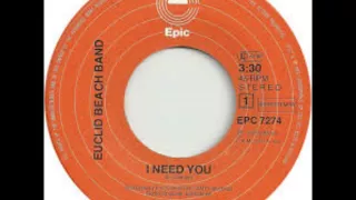 Euclid Beach Band - I Need You