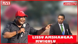 LISSU AMSHANGAA MWIGULU "WAZIRI WA FEDHA JIMBONI KWAKE HATA HUDUMA YA MAJI HAKUNA"