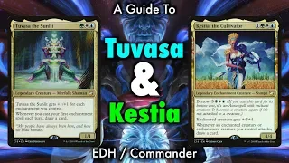 A Guide To Tuvasa and Kestia EDH / Commander - Double Deck Tech for Magic: The Gathering