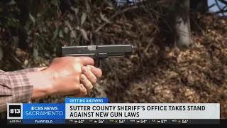 Sutter County Sheriff's Office takes stand against new state gun laws