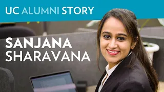 UC Alumni Story: Sanjana Sharavana