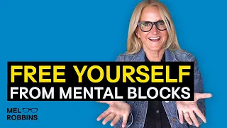 Breaking the Cycle of Stress, Negative Thoughts and Self-Doubt | Mel Robbins