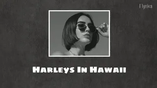 KATY PERRY - Harleys In Hawaii - Slowed (Lirik Lagu dan Terjemahan) ["You and I" - Tik Tok]