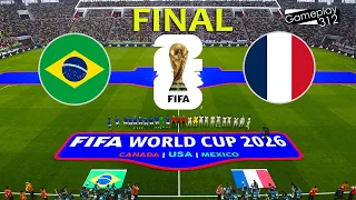 BRAZIL vs FRANCE - FINAL | FIFA WORLD CUP 2026 | Full Match All Goals | PES Gameplay