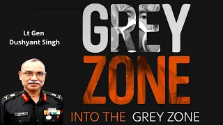 Grey Zone Warfare I Lt Gen Dushyant Singh I Aadi