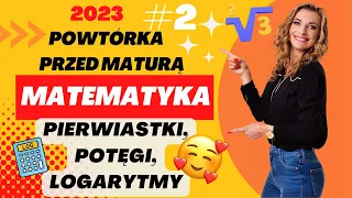 😍 Ukochane pierwiastki, potęgi i logarytmy - Powtórka do matury z matematyki 2023 #2