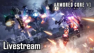 🔴Live - Armored Core 6 - S Rank Hunting & PvP