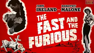 The Fast and the Furious 1954 | Hollywood Full Movie | John Ireland, Dorothy Malone, Bruce Carlisle