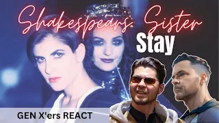 GEN X'ers REACT | Shakespears Sister | Stay