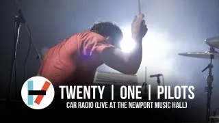 twenty one pilots - Car Radio (Live at Newport Music Hall)