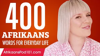 400 Afrikaans Words for Everyday Life - Basic Vocabulary #20