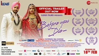 A story of love, courage and strength - Before You Die - Official Trailer