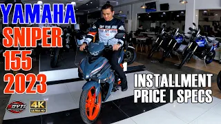 YAMAHA SNIPER 2023 INSTALLMENT PRICE SPECS