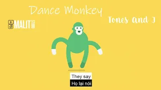 [lyrics vietsub] Tones And I - Dance Monkey