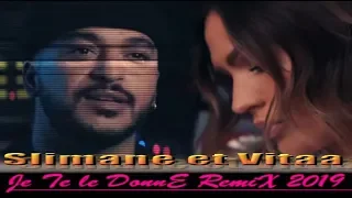 Magnetik Remix ♥♥ VITAA & SLIMANE - Je Te Le Donne ♥♥ Remix 2019 🔴 ABONNE TOI ↴ 💜