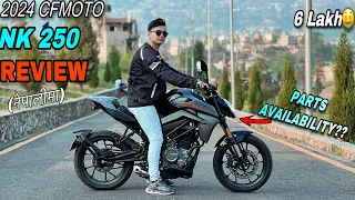 2024 Cfmoto Nk 250 Review (नेपालीमा): Still Best Bike Under 6 Lakh🤔 | Changes & price ?