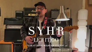 SYHR - Let It Go - (Official Live Session)