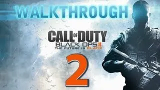 Black Ops II playthrough Part 2 (Pyrrhic Victory) 1080p