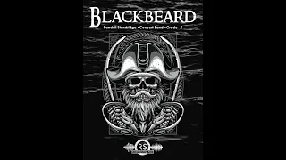 Blackbeard - Randall Standridge, Concert Band (Grade .5)