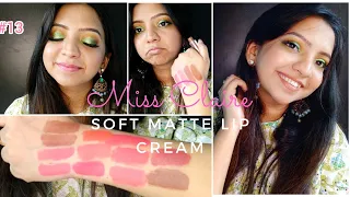 Miss Claire Soft Matte Lip Cream Swatches + Review | Best affordable creamy matte lipsticks