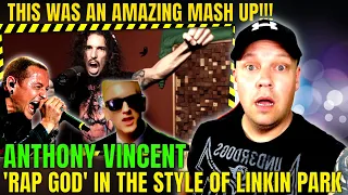 ANTHONY VINCENT ( 10 Second Songs ) - Rap God ( EMINEM ) in the Style of LINKIN PARK Reaction