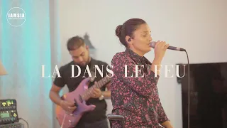 Là dans le feu | Emilie MANEROUCK & JAMSIX - Worship Live Session