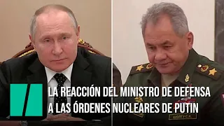 La reacción del ministro de Defensa ruso cuando Putin ordena alerta a los repsonsables nucleares