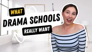 What drama schools are ACTUALLY looking for (It’s not what you might think)