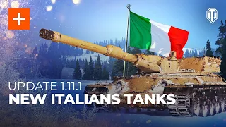 Update 1.11.1 Common Test: New Italian Tanks and Platoons 2.0
