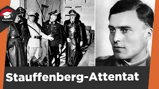 Stauffenberg Attentat einfach erklärt - Das Attentat auf Hitler - Ursache, Ziele und Ablauf erklärt!