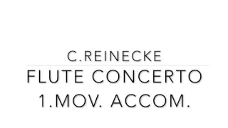 Carl Reinecke:Flute Concerto 1 mov. Piano Accompaniment