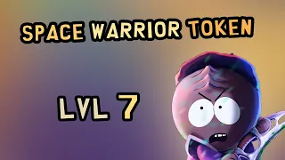 Gameplay Space Warrior Token Level 7 | South Park Phone Destroyer