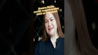 Rosana Roces muntik magpakamatay dahil sa depresyon