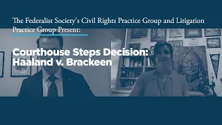 Courthouse Steps Decision: Haaland v. Brackeen