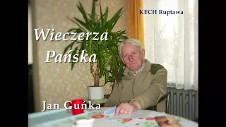 Wieczerza Pańska - Jan Guńka