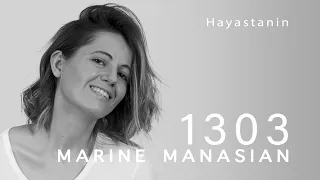 Marine Manasian - Hayastanin (1303 Yeghishe Charents poem)