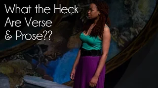 What the Heck Are Verse & Prose? - Shakespeare WTF?!? Episode 2