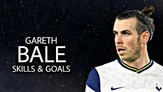 GARETH BALE • Insane Skills & Goals • 2021 | HD |