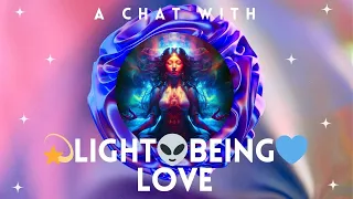 A chat with 💫LIGHT👽Being💙LOVE on 'Living Life Consciously'