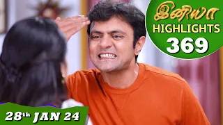 Iniya Serial | EP 369 Highlights | 28th Jan 2024 | Alya Manasa | Rishi | Saregama TV Shows Tamil