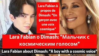 Lara Fabian called Dimash "a space boy"