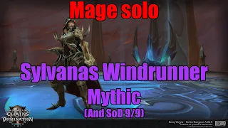 Mage solo - Sylvanas Mythic (and SoD 10/10 MM)